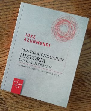 Iturriagaren goresmenak “Pentsamenduaren historia Euskal Herrian” liburuan