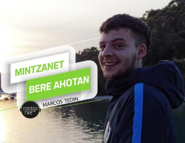 Marcos Tedin-Mintzanet bere ahotan