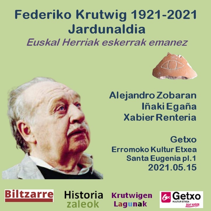 Krutwig Jardunaldia Federiko Krutwigen jaiotzaren mendeurrenaren jardunaldia 1921-2021