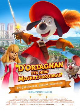 [Zinema Euskaraz] D´Ortagnan eta hiru Mosketxakurrak