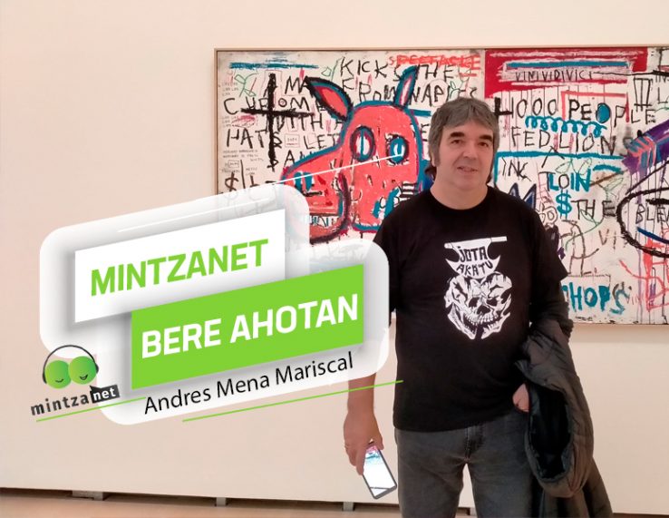 Andres Mena-mintzanet bere ahotan-mintzanet