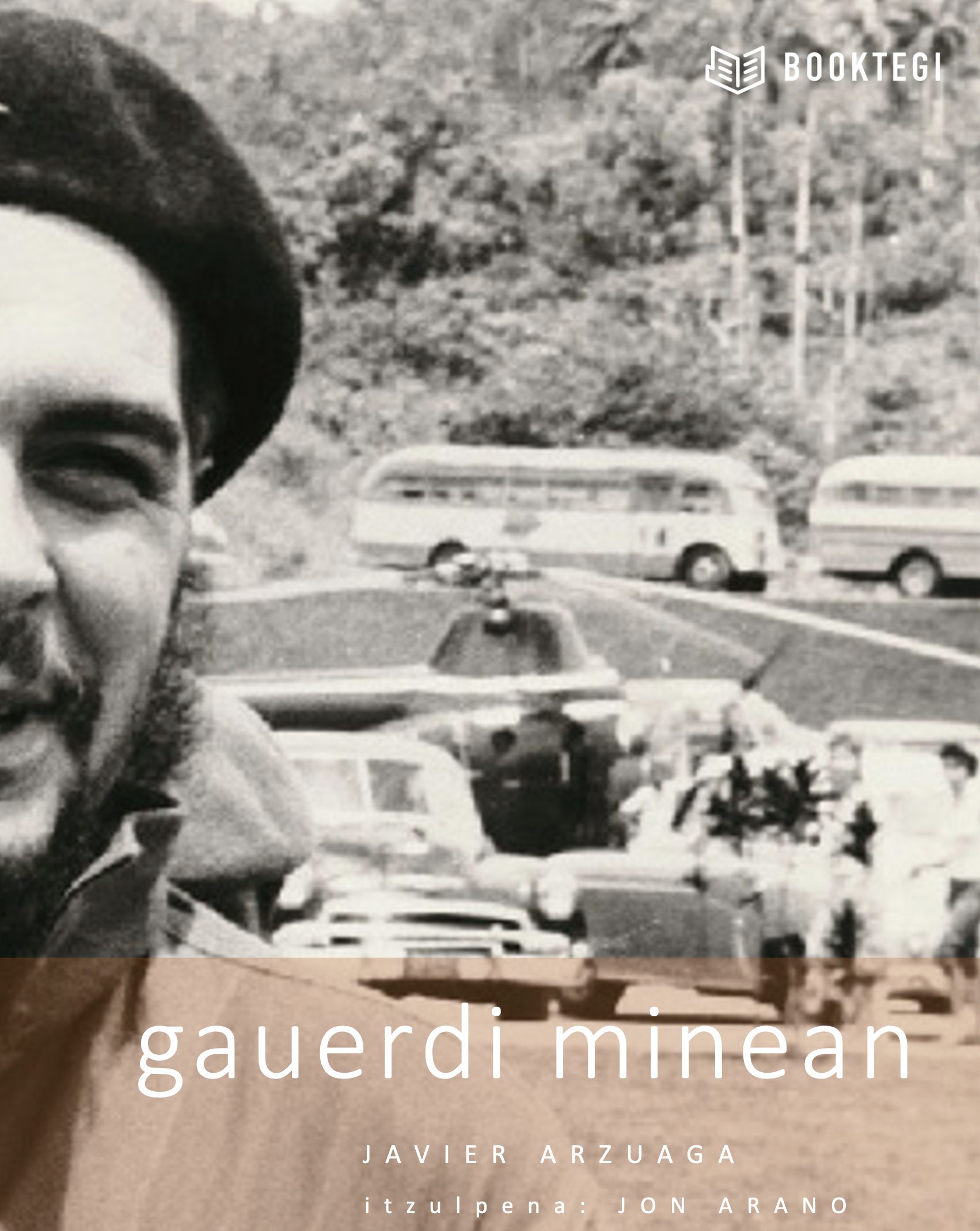 'Gauerdi minean’, Javier Arzuaga