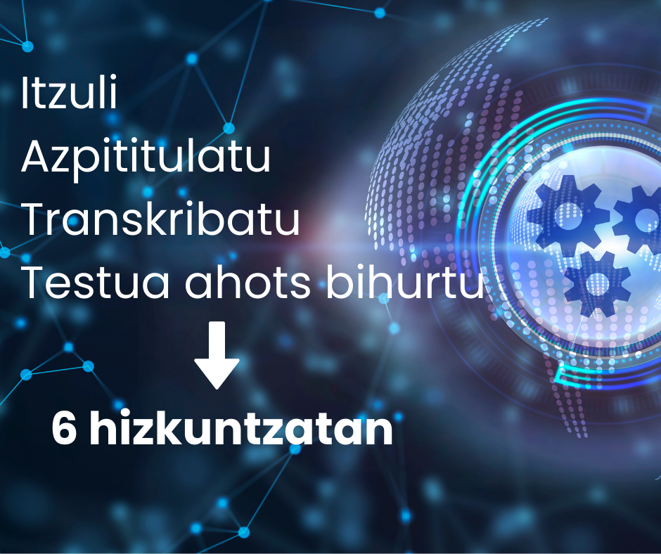 6 hizkuntzatan itzultzeko