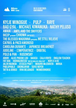 Kylie Minogue, Pulp, Michael Kiwanuka, Bad Gyal, Nathy Peluso eta Raye artistak 2025eko Bilbao BBK Live jaialdian